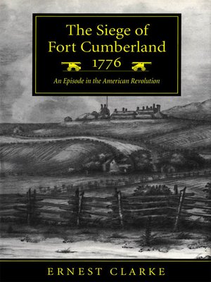 cover image of Siege of Fort Cumberland, 1776